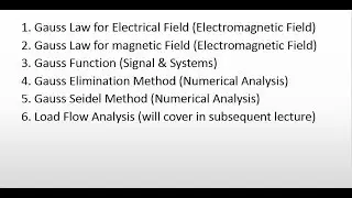 Gauss Law, Gauss Function, Gauss Elimination Method, Gauss Seidel Method
