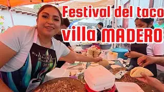 FESTIVAL EL TACO EN VILLA MADERO....