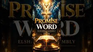 Elshaddai Assembly Promise Word 2026