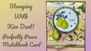 Stampin' Up! Perfectly Pears Matchbook Card Tutorial