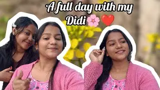 A day with my didi🌸❤️Day 2/60