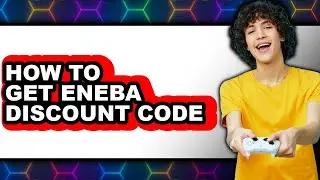 How to Get Eneba Discount Code - Full Guide