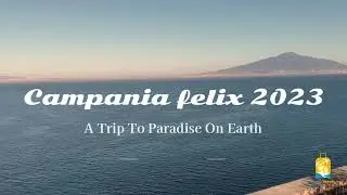 campania felix 2023