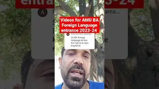 Videos for AMU BA Foreign Language entrance 2023-24 #shorts #commentsreply #amuentrance