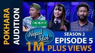 NEPAL IDOL II SEASON 2 II EPISODE 5 II AP1HD