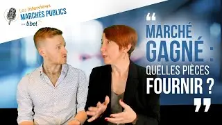 J'ai remporté un Appel d'Offres : quelles pièces dois-je fournir ?