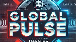 Global Pulse: Talk Show