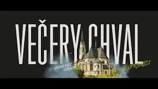 Večer chval - Kopřivnice