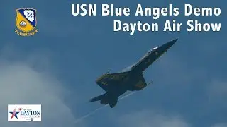 USN Blue Angels Demo Flight - 2018 Dayton Air Show
