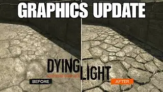 The Promised Graphics Update For Dying Light Is Here