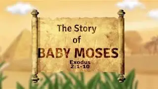 The Story of Baby Moses - Children's Bible Stories - Bedtime Stories