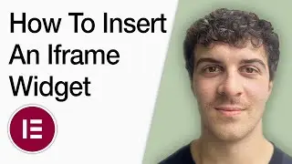 How To Insert An Iframe Widget Into Elementor On Wordpress (Full 2025 Guide)