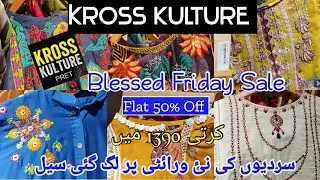 Kross kulture Blessed Friday Sale Flat 50% Off & KK Girl Collection. #KrossKultureSale