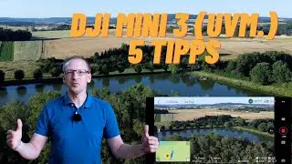 DJI  Mini 3 uvm. | 5 Tipps rund um eure Drohne | Apps, Transport, Start, Reverse Video & AE Lock