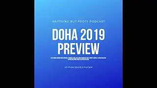 Our countdown to Doha 2019