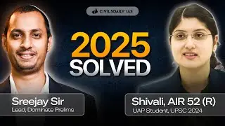 Live Solving of UPSC Prelims 2025 | Topper Strategy