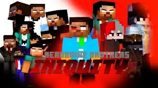 INIQUITY Herobrine Brothers: Season 1 Full Episodes (Minecraft Animation)