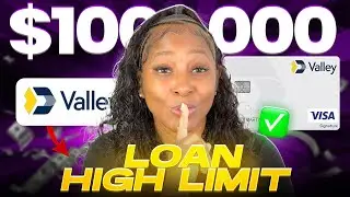 Valley Bank Just Revealed A Secret $100,000 Loan (Here's How To Get It)