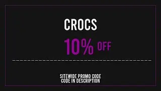 Crocs Promo Code 2025 June
