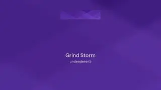 Grind Storm
