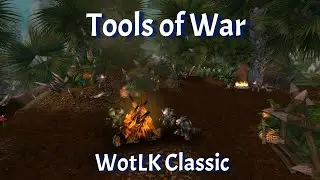 Tools of War--Frenzyheart Tribe--WotLK Classic