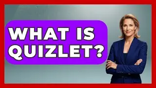 What Is Quizlet? - High School Toolkit