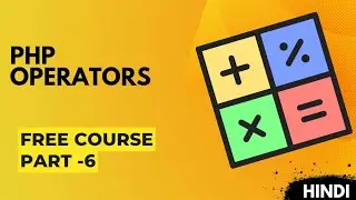 operators in php | PHP course in hindi