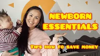 NEWBORN ESSENTIALS / How to save money / 0-6 months MUST-HAVES #babymusthaves