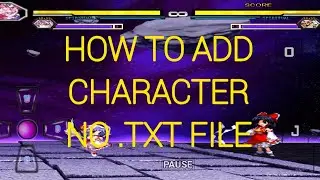How To Add Character No Txt File To BVN | Cách Thêm Nhân Vật Không File Txt Vào BVN