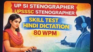UP SI / UPSSSC Stenographer Skill Test | 80 WPM Hindi Dictation Practice/  | Focus Steno Academy