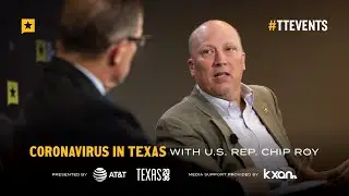 Coronavirus in Texas: Chip Roy