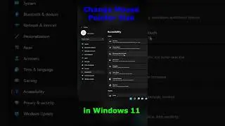 Make Your Mouse Pointer BIGGER in Windows 11