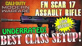 ⭐️ FN SCAR 17 Assault Rifle - Best Class Setup - Modern Warfare & Warzone