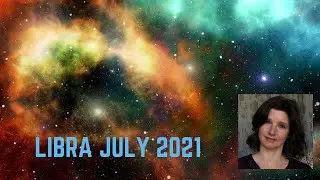 Libra Horoscope July 2021