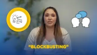 Today's Term of the Day... Blockbusting