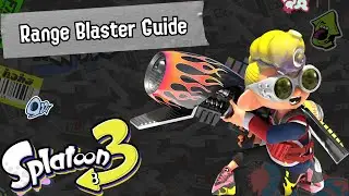 SPLATOON 3  | How to use the Range Blaster