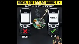 Nokia rm 908/Nokia 105 old LCD change 