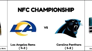 PCFL NFC Divisional Championship | (4-3) Rams vs Panthers (5-2)