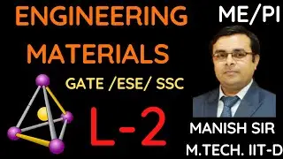 Engineering Materials L-2