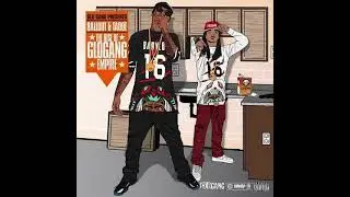 Tadoe X Ballout - The Rise Of The GloGang Empire [full album]