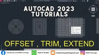 Topic # 08||AutoCAD202 ||AutoCAD 2023 Commands||OFFSET, TRIM, EXTEND#autocad2023 [By: MSK Trainings]