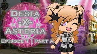 GCS: Asteria | Episode 1 | VOICE ACTED | Gacha Club Series