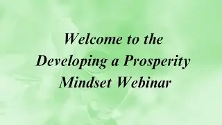 Developing a Prosperity Mindset with Louise Hay's Methods