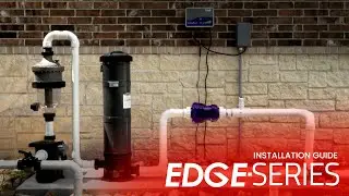 Installation Guide | CircuPool EDGE Series Salt Chlorine Generator | How to Install Your Salt System
