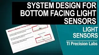 System design for bottom facing light sensors
