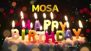 MOSA Happy Birthday Status  |  Happy Birthday MOSA | Special wishes for MOSA #birthday