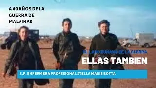 “Ellas también”: la tarea de las mujeres que curaron, dieron contención y aliento a los heridos