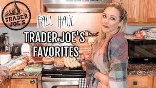 TRADER JOE'S GROCERY HAUL 2019| MUST HAVES & FALL ITEMS| Tres Chic Mama