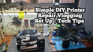 Simple DIY Printer Repair Vlogging Set Up | Tech Tips