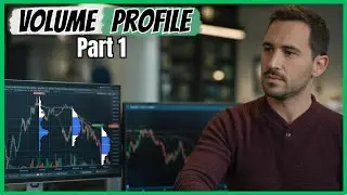 How Volume Profile Shapes Reveal the Next Move - Part 1
